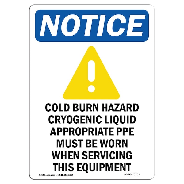 OSHA Notice Sign, 5" H, 3.5" W, Cold Burn Hazard Cryogenic Sign With Symbol, Portrait, 10PK